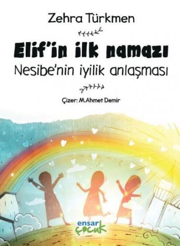 Elif'in İlk Namazı Zehra Türkmen