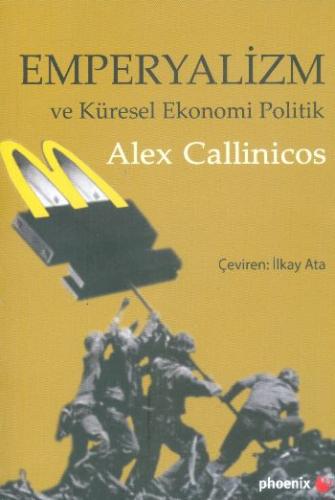 Emperyalizm ve Küresel Ekonomi Politik Alex Callinicos