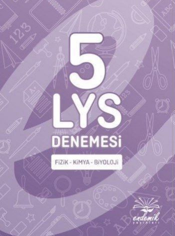 Endemik 5 LYS Denemesi Fizik-Kimya-Biyoloji