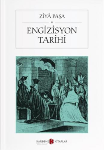 Engizisyon Tarihi Ziya Paşa
