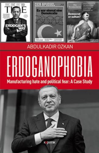 Erdoganophobia Abdülkadir Özkan