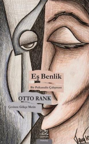 Eş Benlik Otto Rank