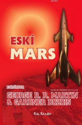 Eski Mars George R. R. Martin