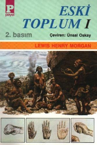 Eski Toplum-I Lewıs Henry Morgan