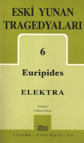 Eski Yunan Tragedyaları 6 Euripides