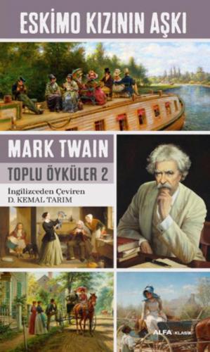 Eskimo Kızının Aşkı Mark Twain