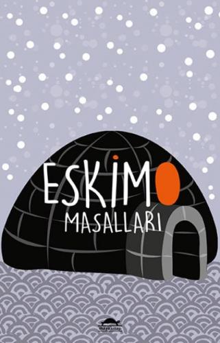 Eskimo Masalları Knud Rasmussen