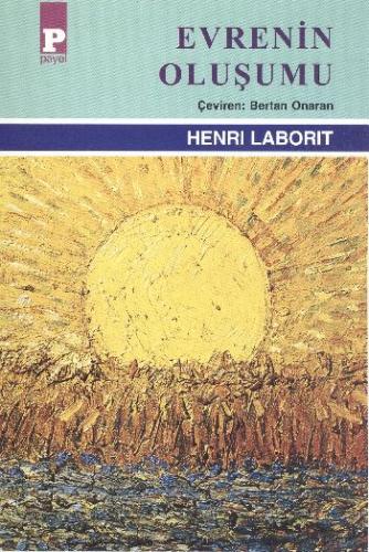 Evrenin Oluşumu Henri Laborit