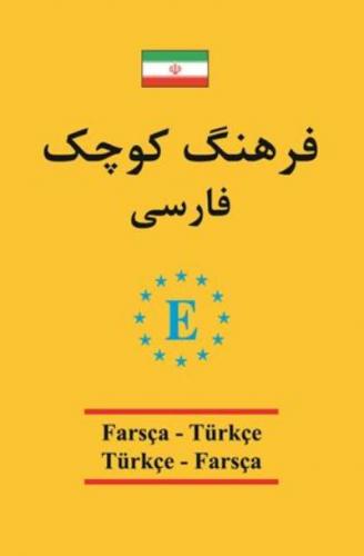 Farsça - Türkçe / Türkçe - Farsça Universal Sözlük Kolektif