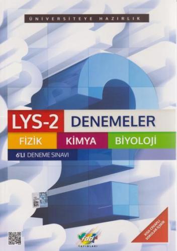 LYS 2 Denemeler Fizik Kimya Biyoloji 6lı Deneme Sınavı