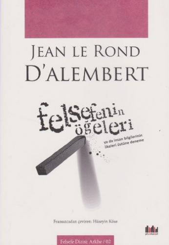 Felsefenin Öğeleri Jean le Rond Dalembert