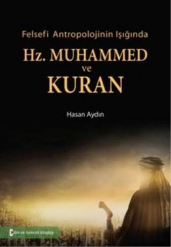 Hz. Muhammed ve Kuran Hasan Aydın