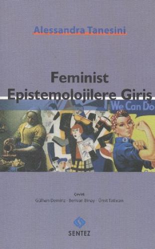 Feminist Epistemolojilere Giriş Alessandra Tanesini