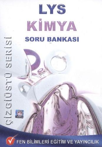 Fen LYS Kimya Soru Bankası Çizgiüstü Serisi
