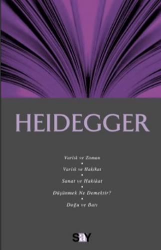 Fikir Mimarları Dizisi-15: Heidegger Heidegger