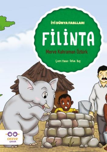 Filinta - İyi Dünya Fablları Merve Kahraman Öztürk