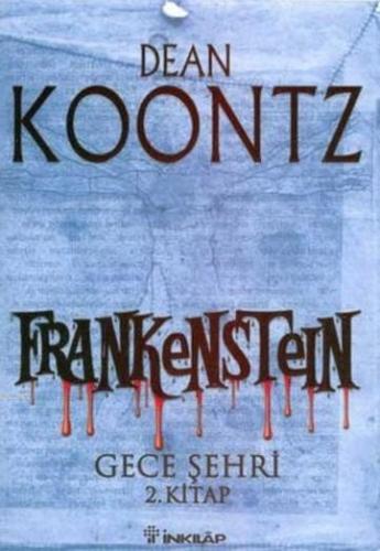 Frankenstein 2 - Gece Şehri DEAN KOONTZ