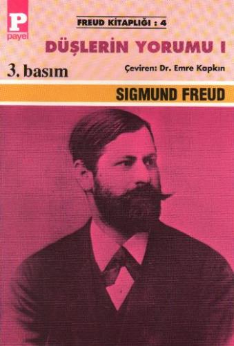 Freud Kitaplığı-04: Düşlerin Yorumu-I Sigmund Freud