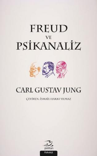 Freud ve Psikanaliz Carl Gustav Jung
