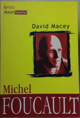 Michael Faucault David Macey