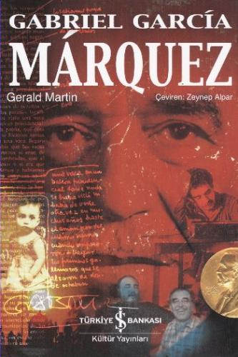 Gabriel Garcia Marquez Gerald Martin