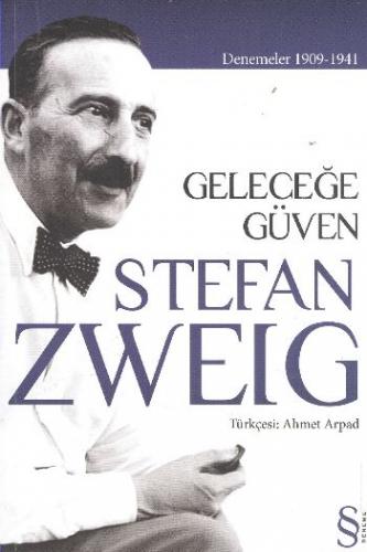 Geleceğe Güven Stefan Zweig