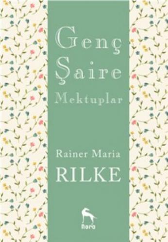 Genç Şaire Mektuplar Rainer Maria Rilke