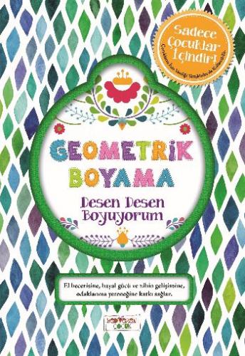 Geometrik Boyama; Desen Desen Boyuyorum