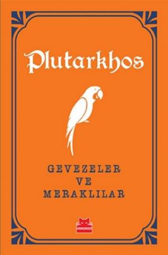 Gevezeler ve Meraklılar Plutarkhos