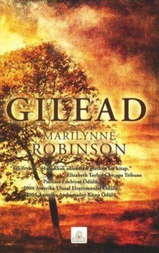 Gilead Marilynne Robinson