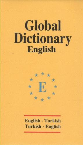 Global Dictionary English - English-Turkish / Turkish-English Emine Se
