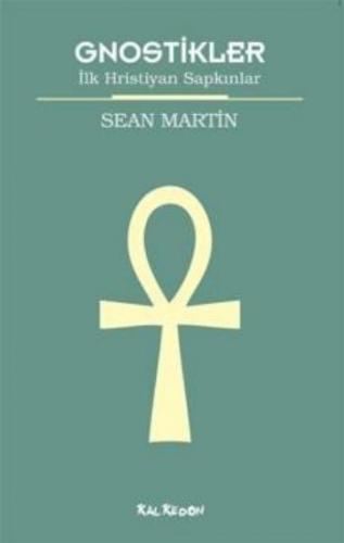 Gnostikler Sean Martin
