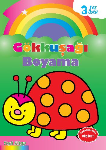 Gökkuşağı Boyama Yeşil Kitap-3 Yaş Üstü