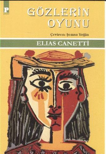 Gözlerin Oyunu Elias Canetti