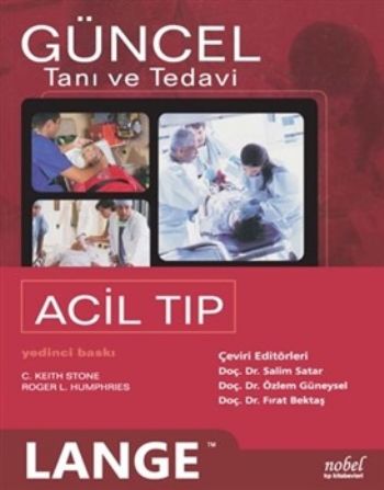 Güncel Tanı ve Tedavi Acil Tıp