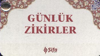 Günlük Zikirler
