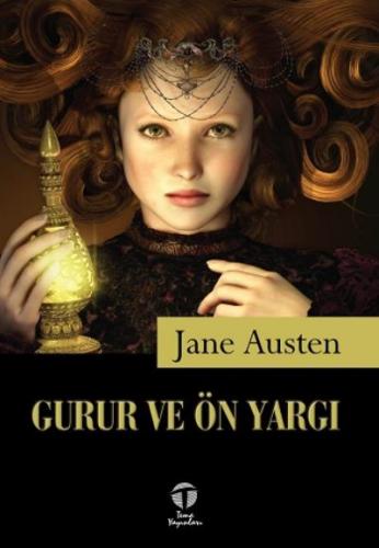 Gurur ve Ön Yargı Jane Austen