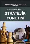 Güvenlik Sektöründe Stratejik Yönetim