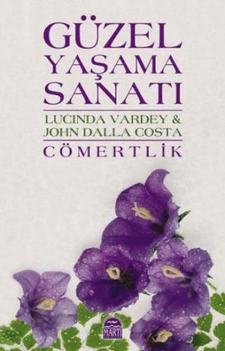 Güzel Yaşama Sanatı-Cömertlik L.Vardey-J.D.Costa