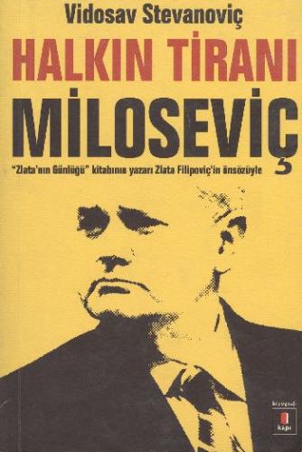 Halkın Tiranı Miloseviç Vidosav Stevanoviç