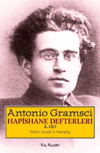 Hapishane Defterleri 2. Cilt (Ciltli) Antonio Gramsci