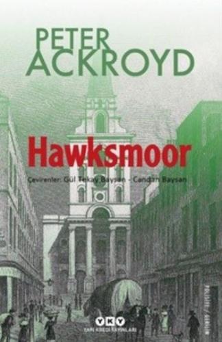 Hawskmoor Peter Ackroyd