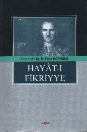 Hayat-ı Fikriyye Mehmet Fuad Köprülü