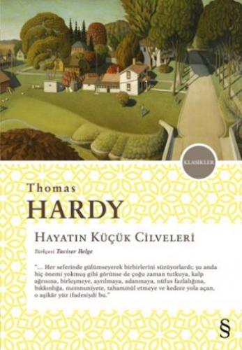 Hayatın Küçük Cilveleri Thomas Hardy