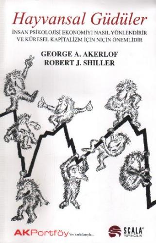 Hayvansal Güdüler G.A.Akerlof-R.J.Shiller