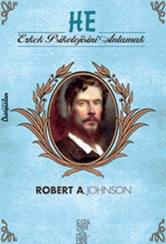 He-Erkek Psikolojisini Anlamak Robert A. Johnson