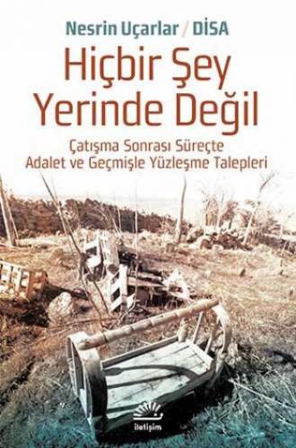 Hiçbir Şey Yerinde Değil
