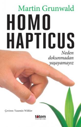 Homo Hapticus Martin Grunwald