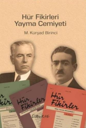 Hür Fikirleri Yayma Cemiyeti M. Kürşad Birinci