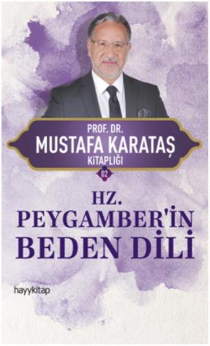 Hz. Peygamber'in Beden Dili Mustafa Karataş